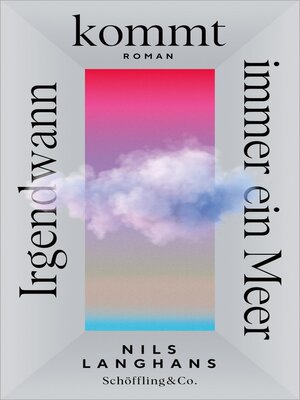 cover image of Irgendwann kommt immer ein Meer